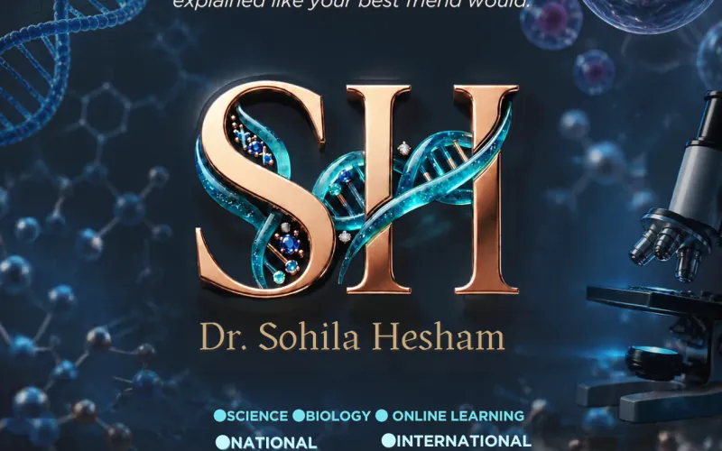 Biology, Science with DR. Sohila Hesham| Science & Biology Educator photo 1